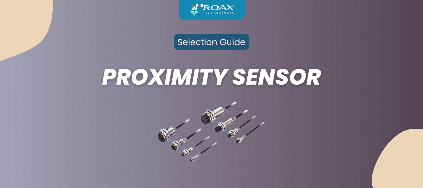 Proximity Sensor Selection Guide